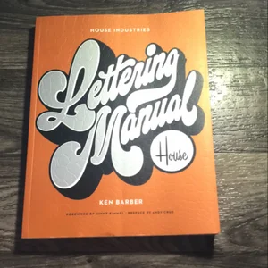 House Industries Lettering Manual