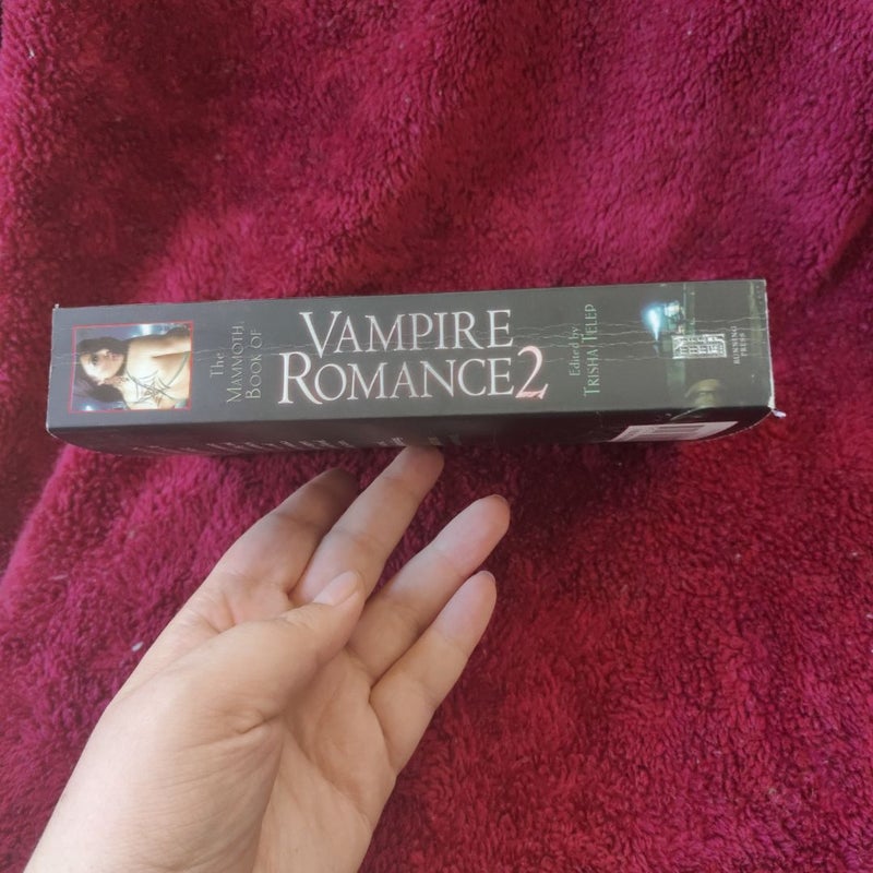 The Mammoth Book of Vampire Romance 2