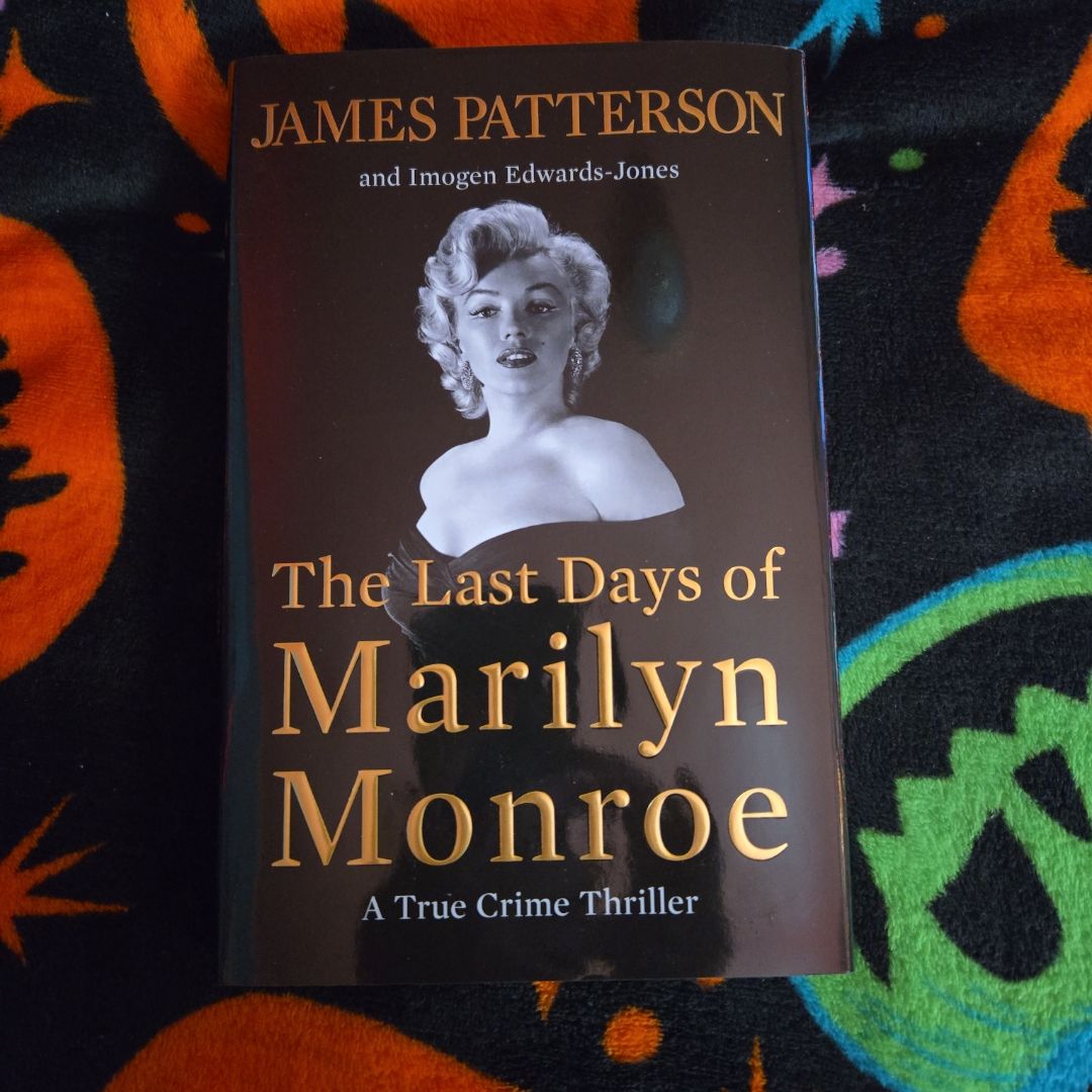 The Last Days of Marilyn Monroe