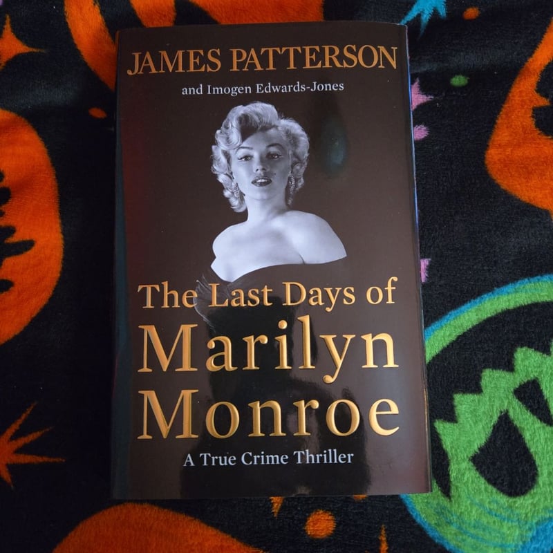 The Last Days of Marilyn Monroe