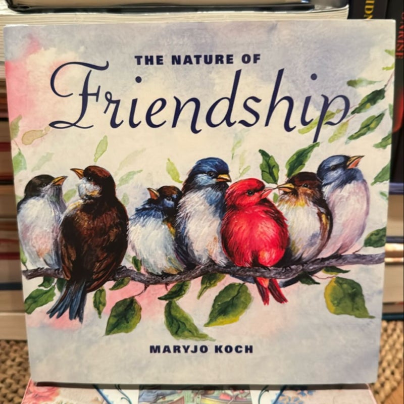 The Nature of Friendship