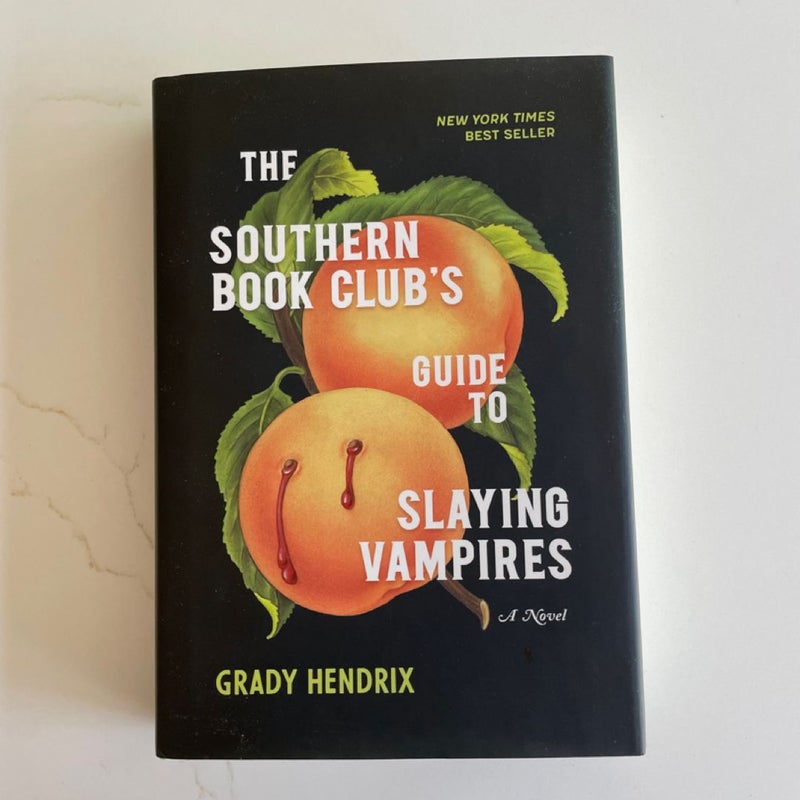 The Southern Book Club's Guide to Slaying Vampires