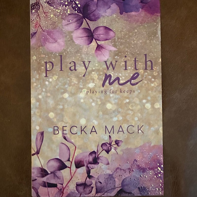 Play with me becka mack special edition cover to cover by Becka mack,  Hardcover | Pangobooks