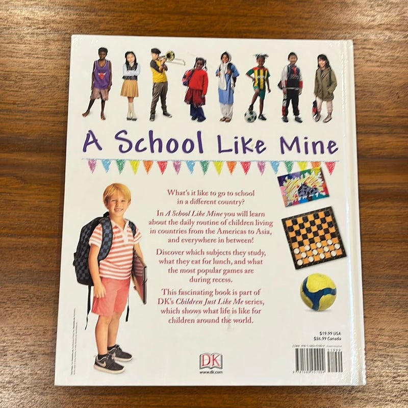 Children Just Like Me: a School Like Mine