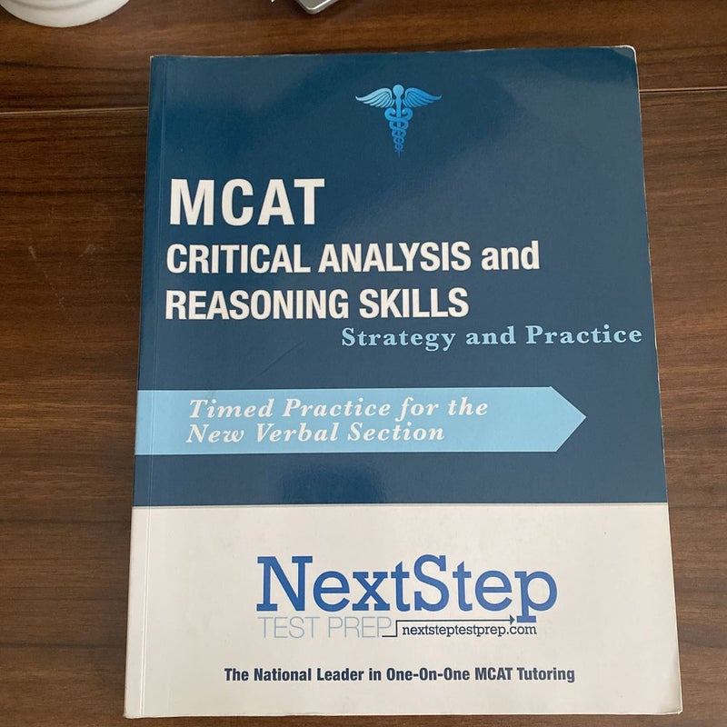 MCAT Critical Analysis and Reasoning Skills: Strategy and Practice