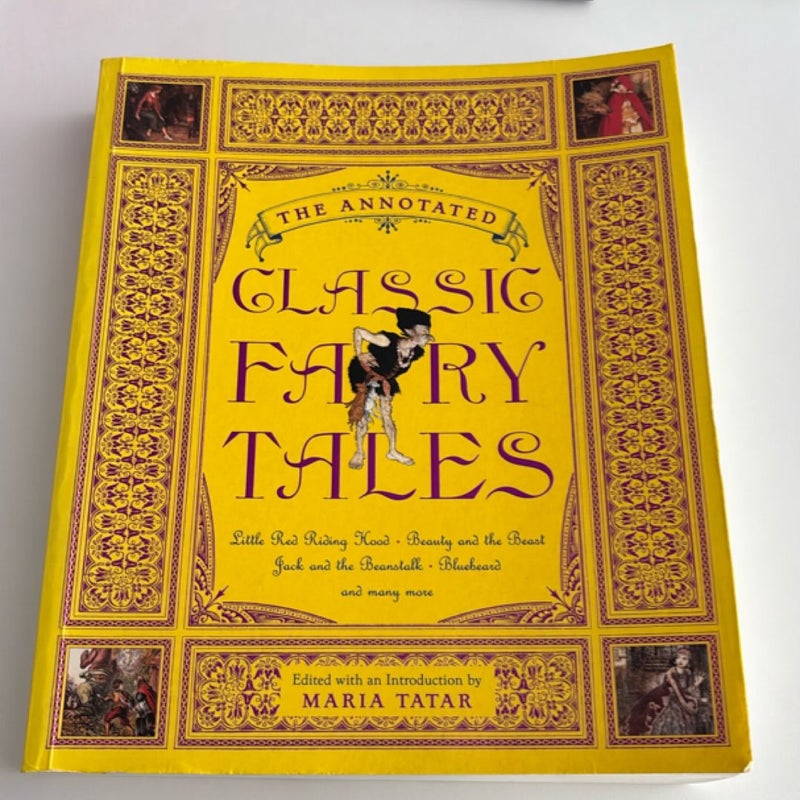 Annotated Classic Fairy Tales