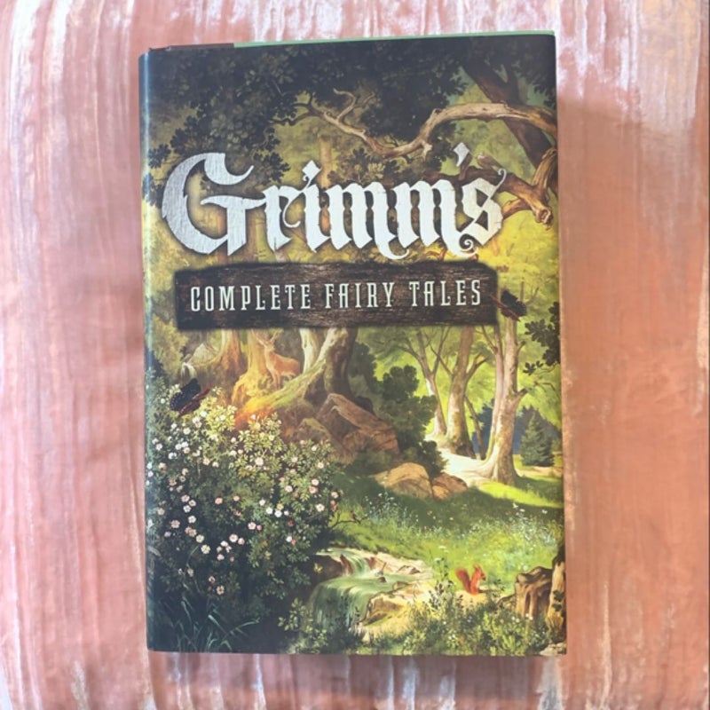 Grimm's Complete Fairy Tales