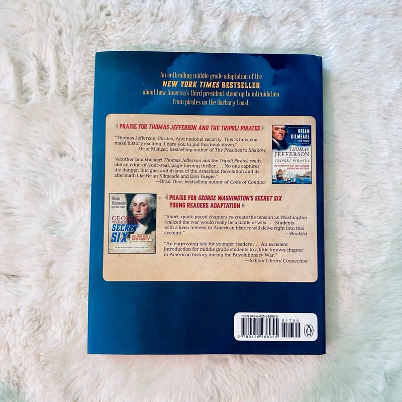 Thomas Jefferson and the Tripoli Pirates (Young Readers Adaptation)