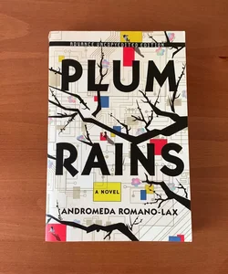 Plum Rains (Advance Uncopyedited Edition)