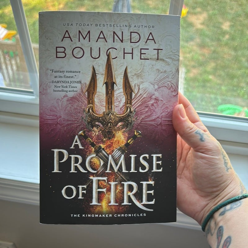 A Promise of Fire