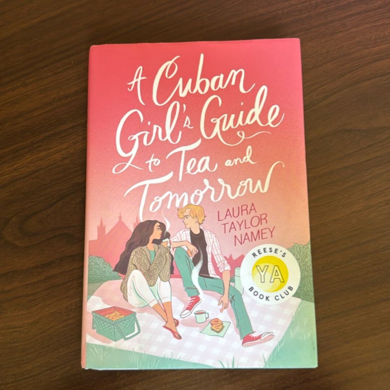 A Cuban Girl's Guide to Tea and Tomorrow