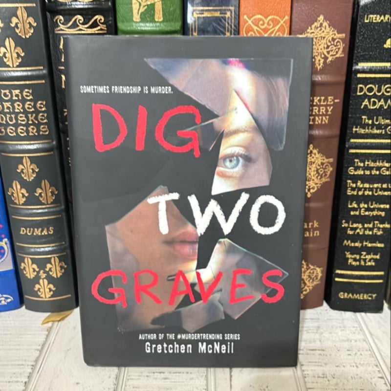 Dig Two Graves