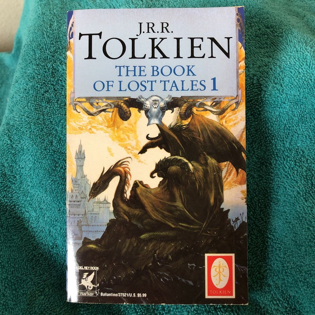 The Book of Lost Tales: Part One