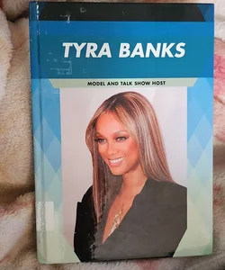 Tyra Banks *