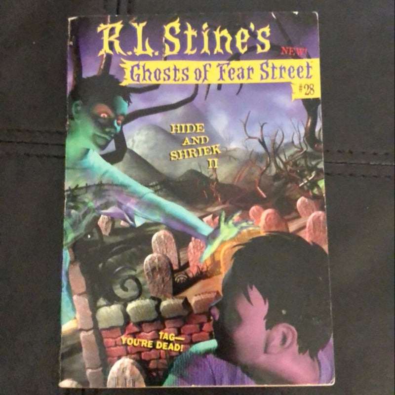 Ghosts of Fear Street #28 Hide and Shriek 2