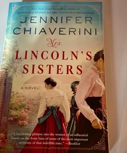Mrs. Lincoln's Sisters