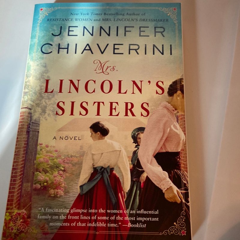 Mrs. Lincoln's Sisters