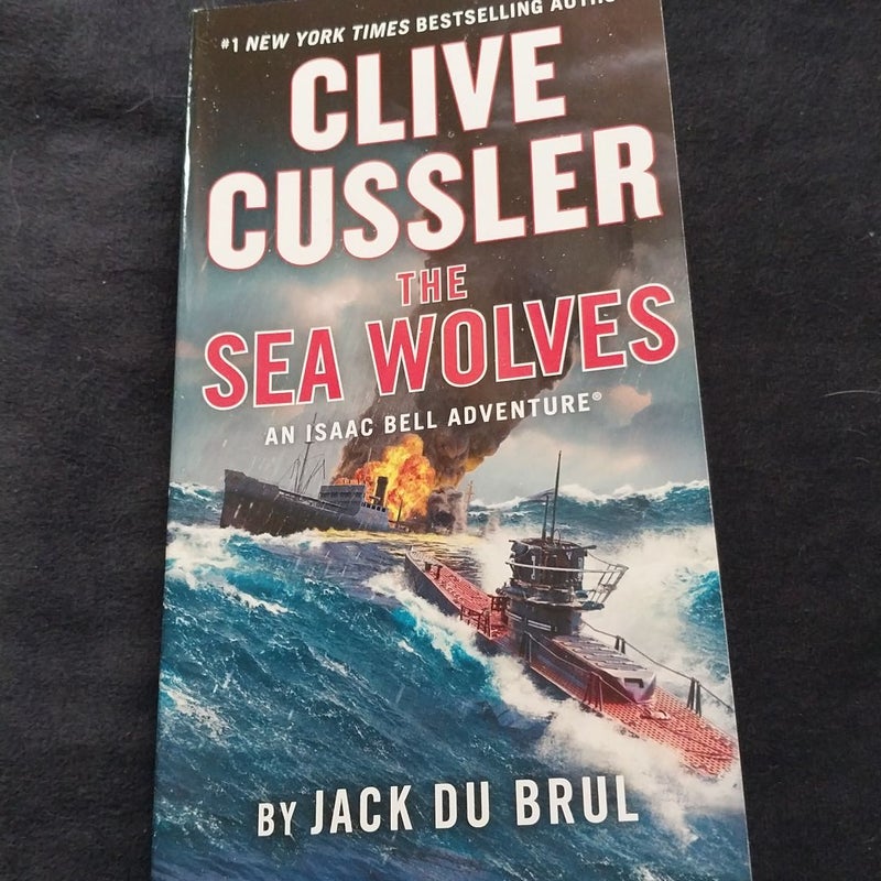 Clive Cussler the Sea Wolves