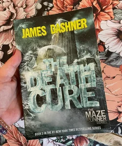 The Death Cure (Maze Runner, Book Three)