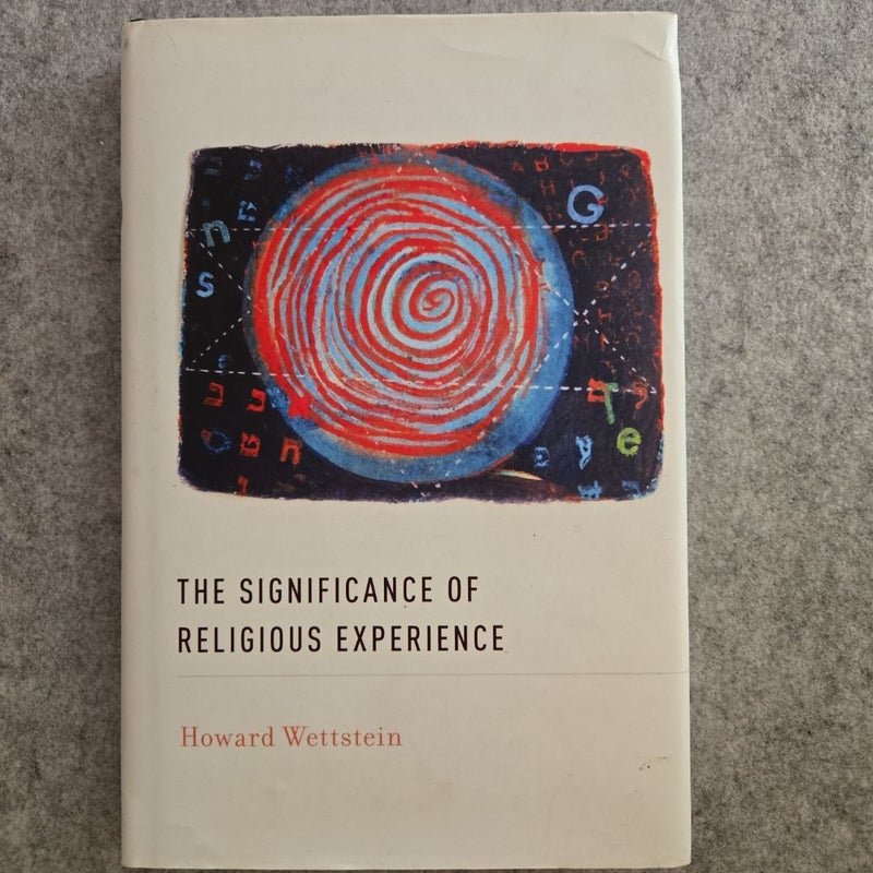 The Significance of Religious Experience