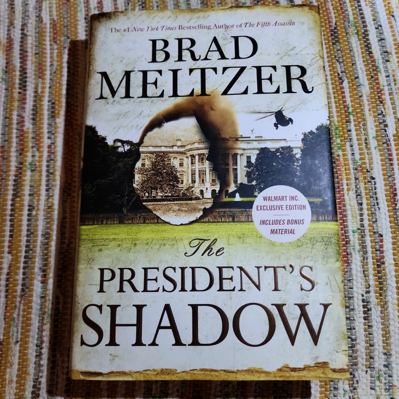 The President's Shadow