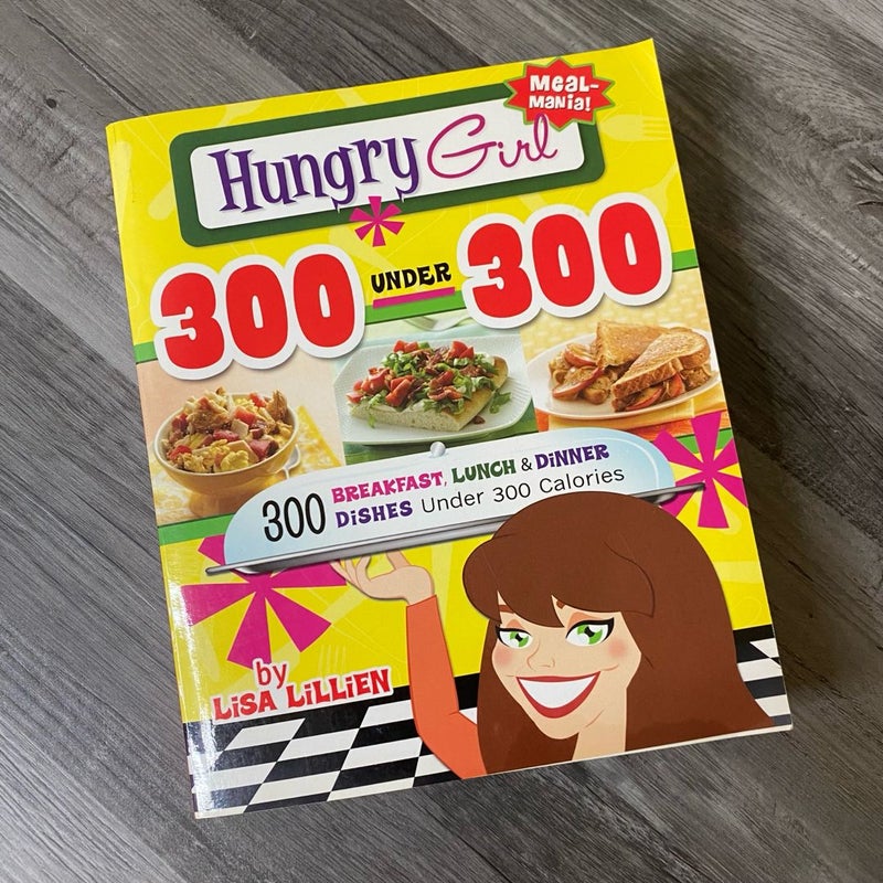 Hungry Girl 300 Under 300 (COOK BOOK)