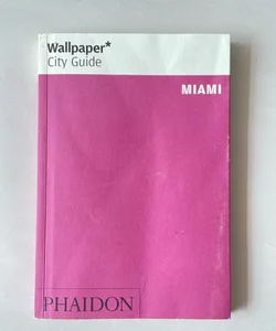 Wallpaper* City Guide Miami