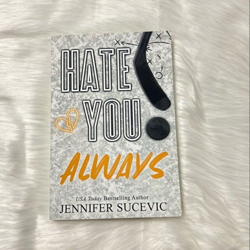 Hate You Always (Special Edition)