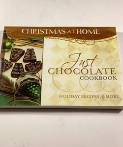 Just Chocolate Cookbook