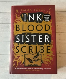 Waterstones edition Ink Blood Sister Scribe 