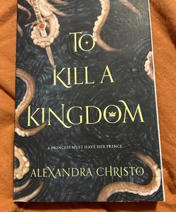 To Kill a Kingdom