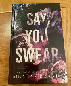 Say You Swear (Hardcover)