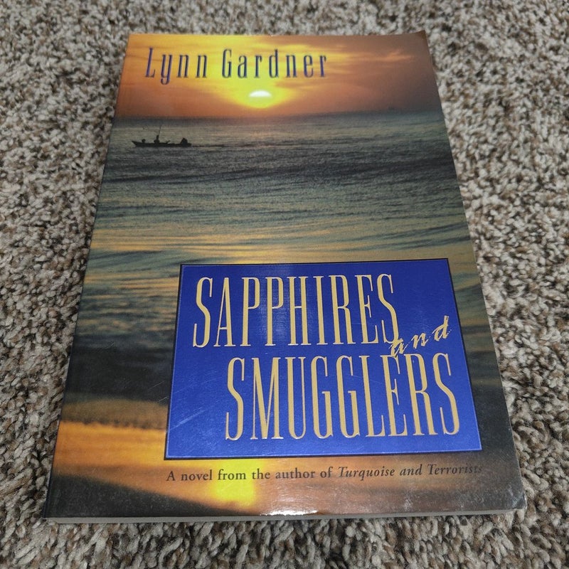 Sapphires and Smugglers