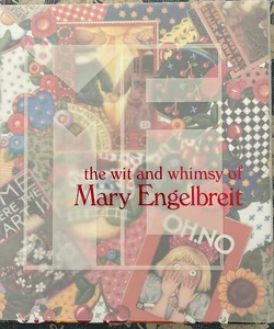 The Wit and Whimsy of Mary Engelbreit