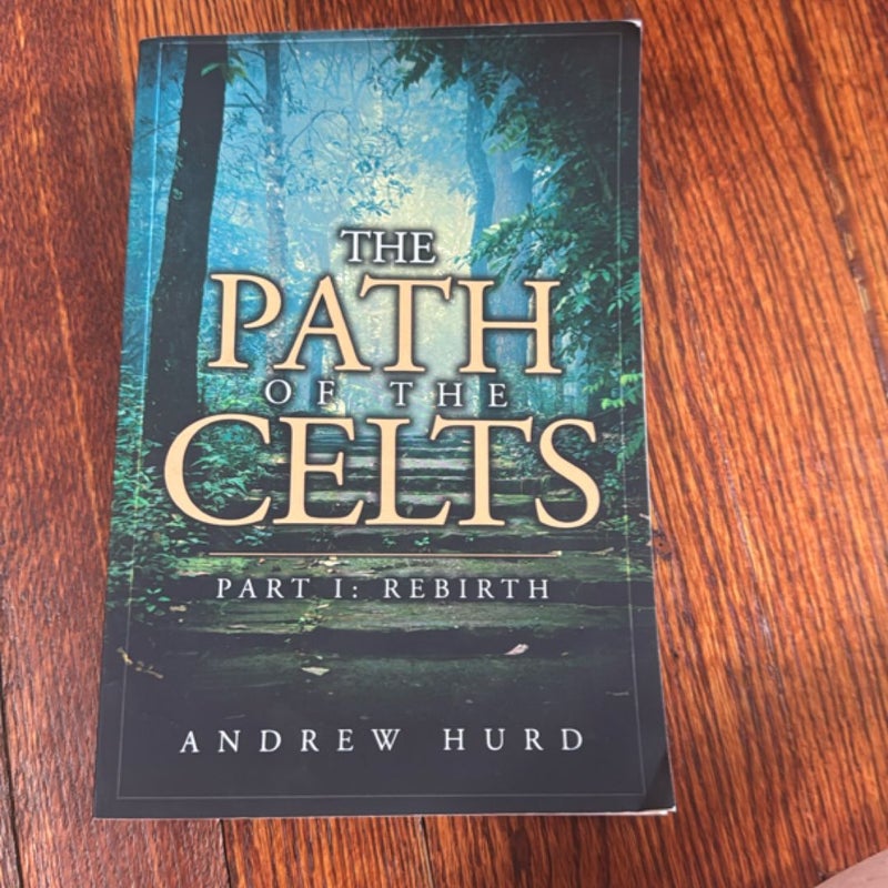 The Path of the Celts