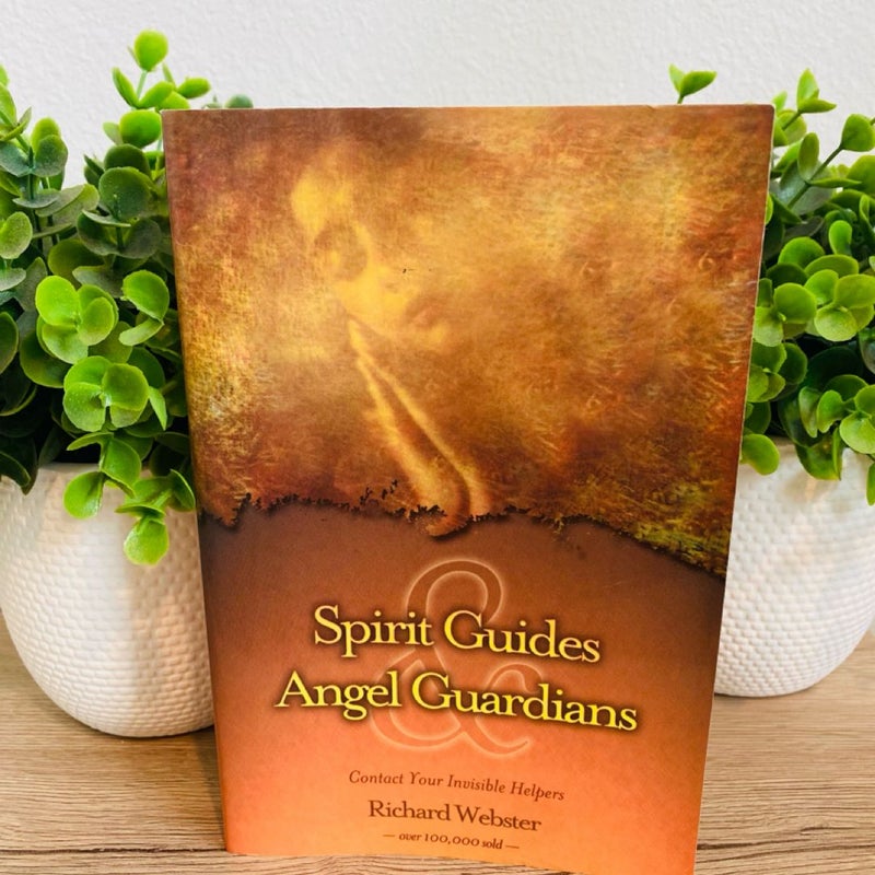 Spirit Guides and Angel Guardians