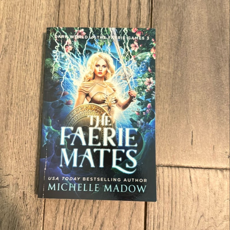 The Faerie Mates