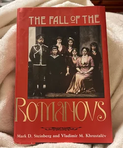 The Fall of the Romanovs