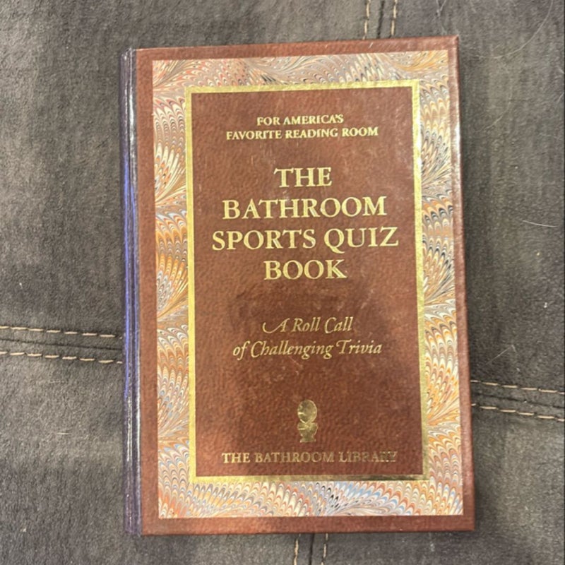 The Bathroom Sports Quiz Book