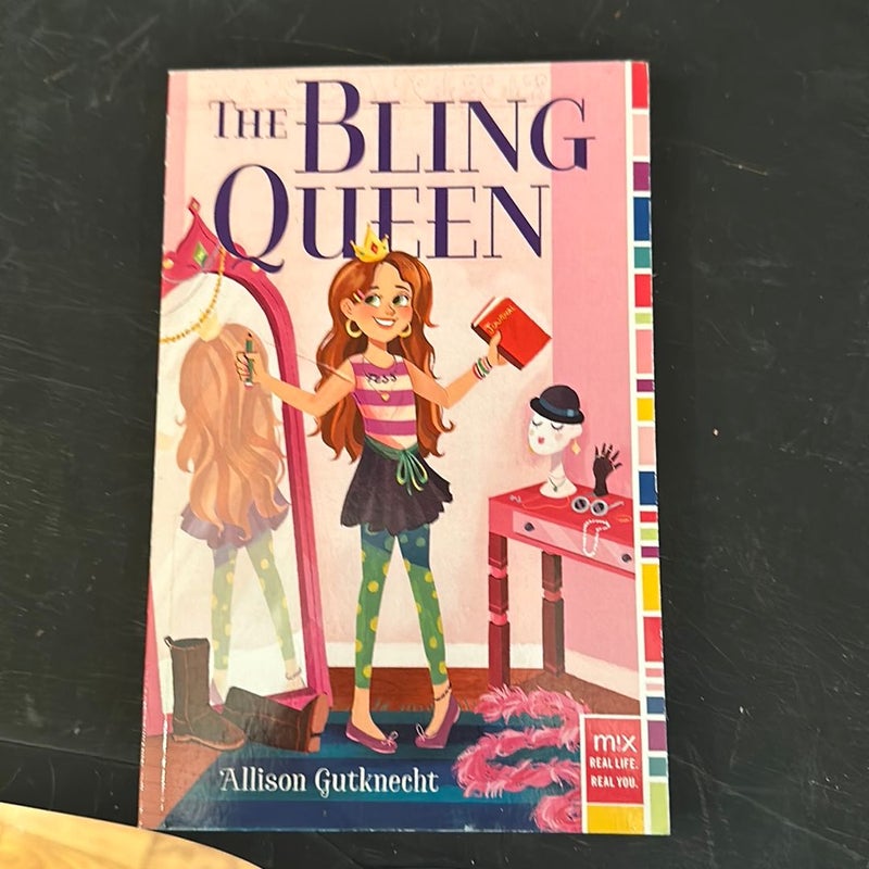 The Bling Queen by Allison Gutknecht, Paperback