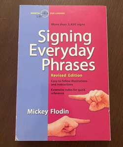 Signing Everyday Phrases