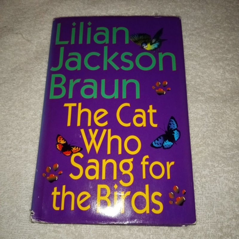 The Cat Who Sang For The Birds 