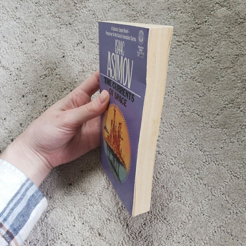 The Currents of Space (8th Ballantine Books Printing, 1988)