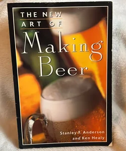 The New Art of Making Beer