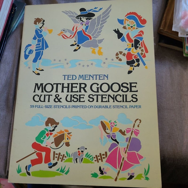Mother Goose Cut & Use Stencils