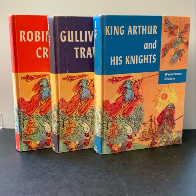 Windermere Readers (1955): King Arthur and his Knights, Gulliver’s Travels, Robinson Crusoe