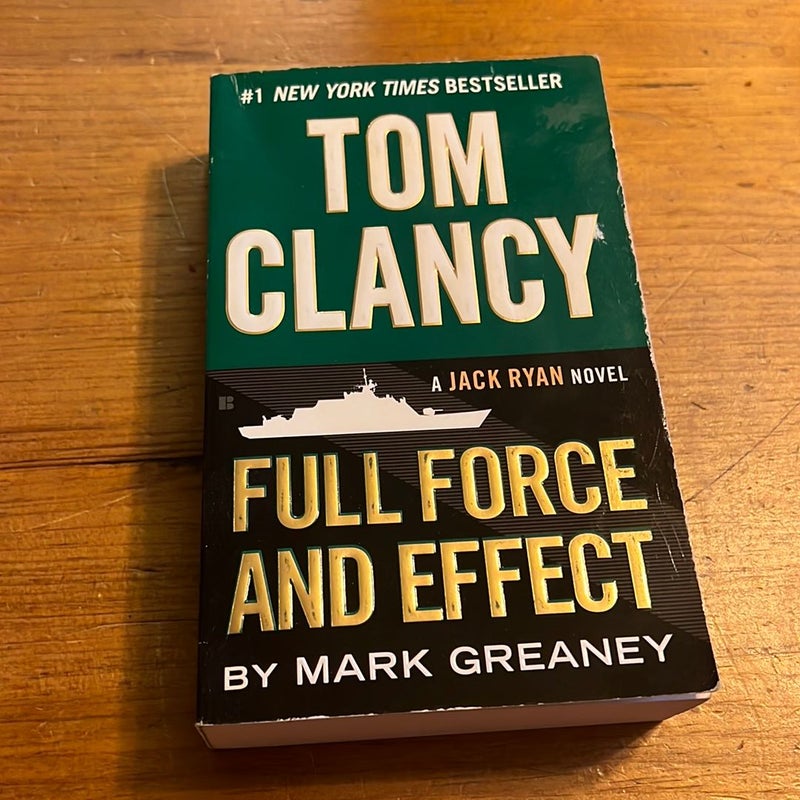 Tom Clancy’s Full Force and Effect