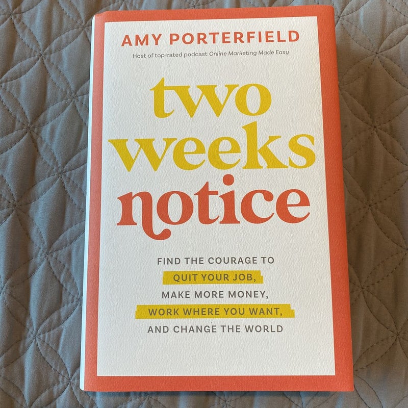 Two Weeks Notice