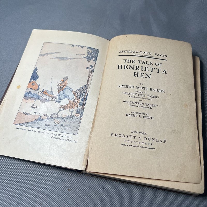 The Tale of Henrietta Hen 