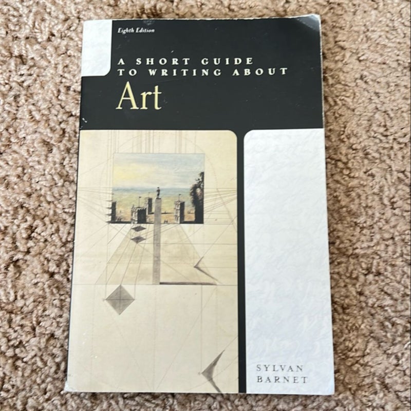 A Short Guide to Writing about Art